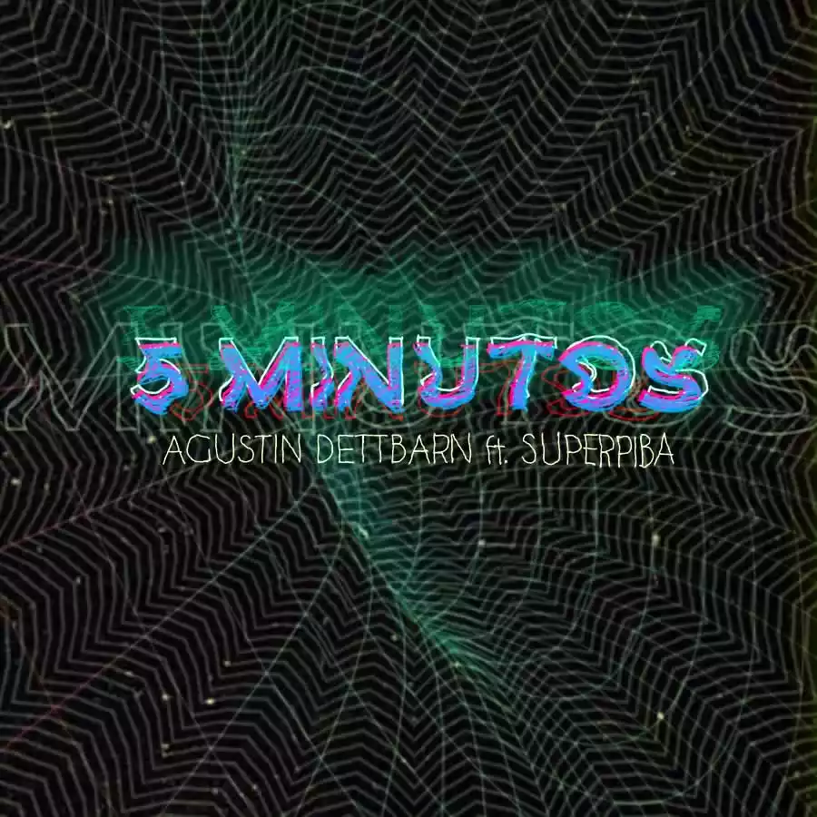 Llega "5 Minutos" de Agustín Dettbarn 35 Llega “5 Minutos” de Agustín Dettbarn