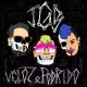 JxGxB presenta su álbum ‘Veloz y Podrido’