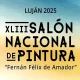 Definidas las 55 Obras de Pintura para el Salón Nacional de Luján 34 Salón Nacional de Pintura “Fernán Félix de Amador