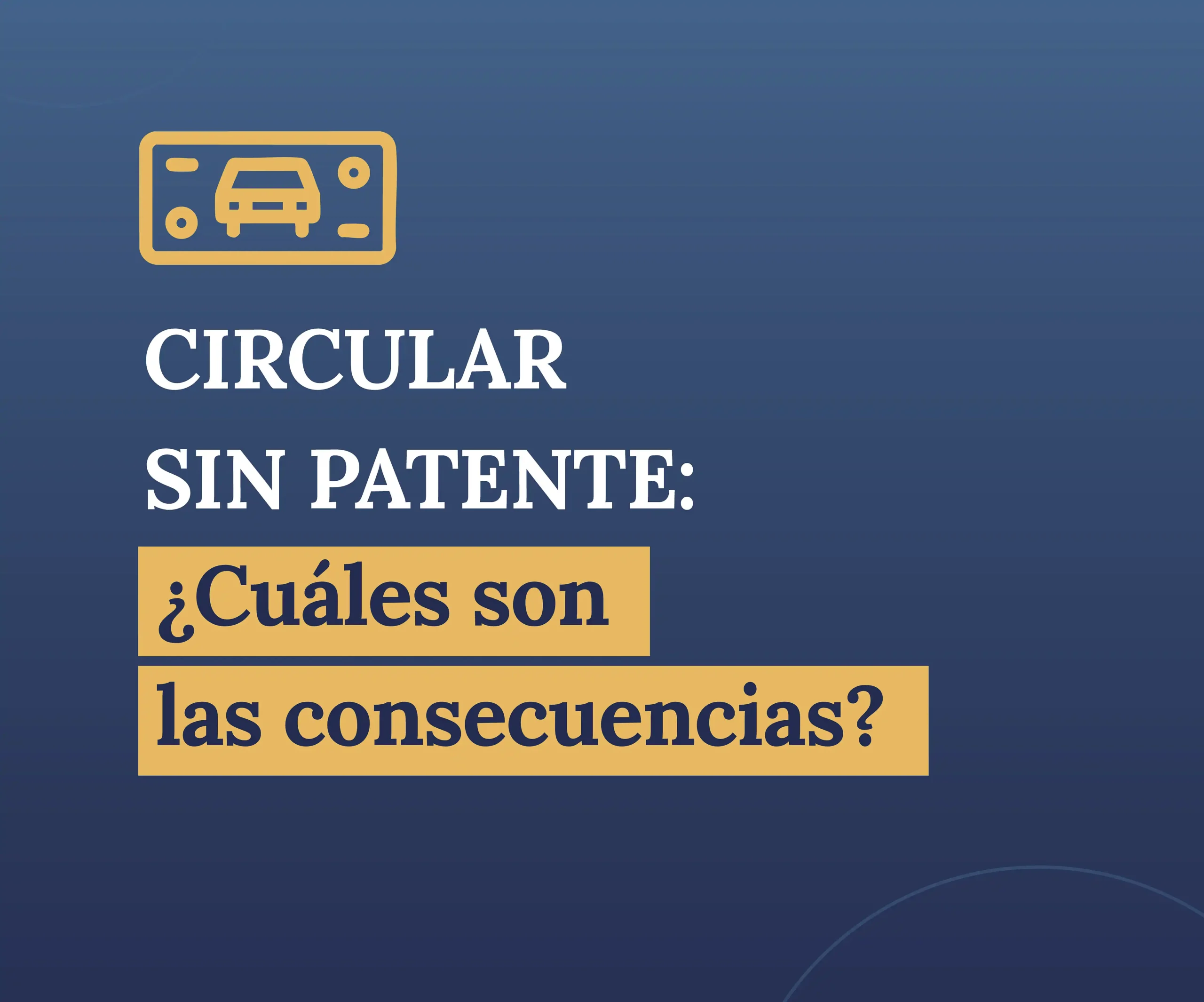 circular sin la patente reglamentaria