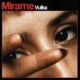 VULKA estrena “Mírame”